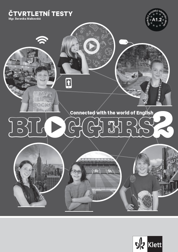 Bloggers 2 (A1.2) – čtvrtletní testy [tištěná verze]