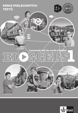 Bloggers 1 (A1.1) – transkripce poslechů + 7CD WAV