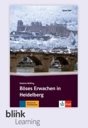 Böses Erwachen in Heidelberg – Blink – učitel 3 roky