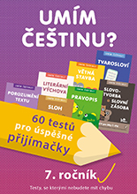 Umím češtinu? – 60 testů pro přijímačky – 7. roč.