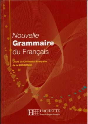 Grammaire - Nouvelle Grammaire du français
