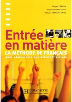 Entrée en matiere - Livre de l'éleve