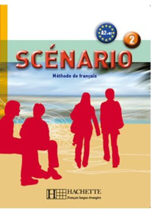 Scénario : Niveau 2 - Livre de l'éleve