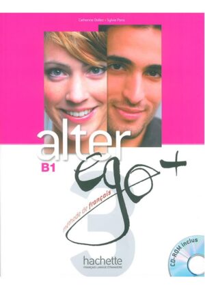 Alter Ego + 3 - Livre de l'éleve