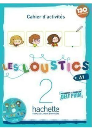 Les Loustics 2 - Cahier d'activités