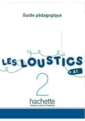 Les Loustics 2 - Guide pédagogique