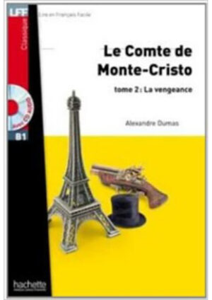 Niveau B1 - Le Comte de Monte Cristo T2 (Dumas)