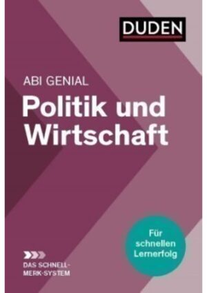 Abi genial Politik und Wirtschaft