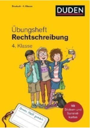 Übungsheft – Rechtschreibung 4. Klasse