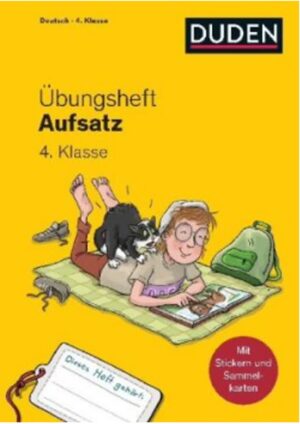 Übungsheft – Aufsatz 4. Klasse