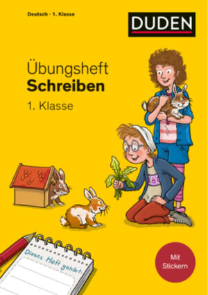 Übungsheft – Schreiben 1. Klasse