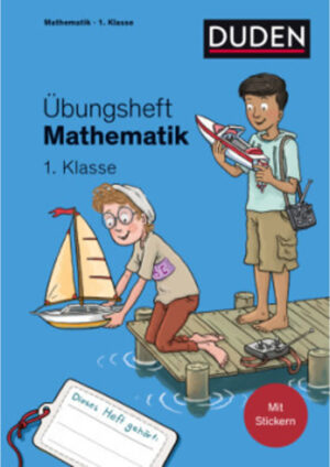 Übungsheft – Mathematik 1. Klasse