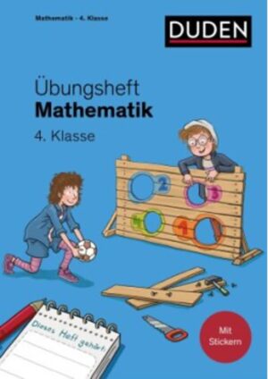 Übungsheft – Mathematik 4. Klasse