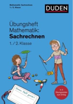 Übungsheft – Mathematik Sachrechnen 1./2. Klasse