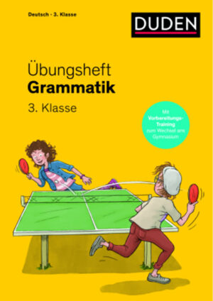 Übungsheft – Grammatik 3. Klasse