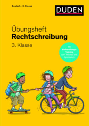 Übungsheft – Rechtschreibung 3. Klasse