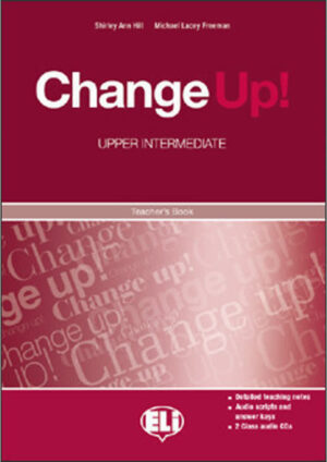 CHANGE UP Upper-Inter. - TB + 2 Class Audio CDs