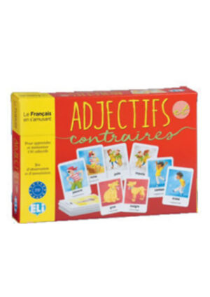 ADJECTIVES ET CONTRAIRES