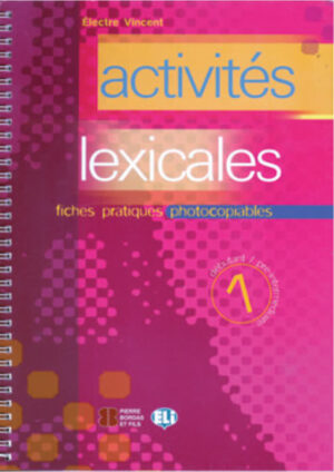 ACTIVITES LEXICALES 1 - Photocopiable