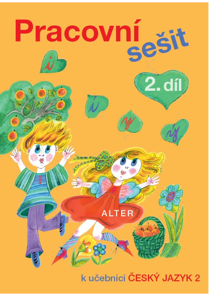 Pracovní sešit k Český jazyk 2. ročník - 2. díl
