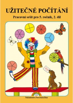 Užitečné počítání 2. díl – pracovní sešit k učebnici Matematika 5