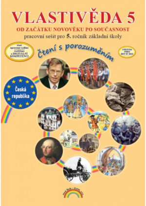 Vlastivěda 5 dějepis, pracovní sešit, Čtení s porozuměním