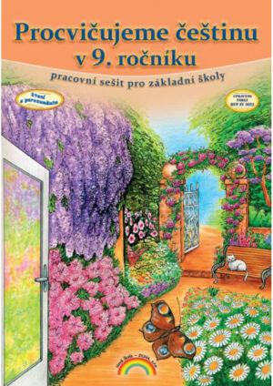 Procvičujeme češtinu v 9. ročníku - pracovní sešit - Čtení s porozuměním (2. vydání)