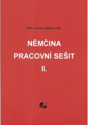 Němčina - pracovní sešit II