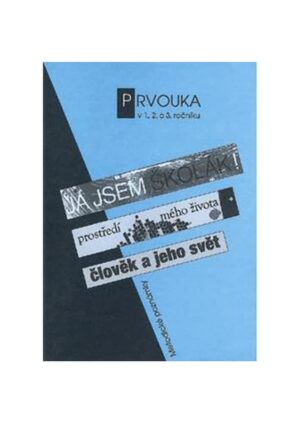 Prvouka v 1.,2. a 3.ročníku ZŠ - metodické poznámky