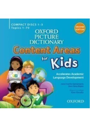 Oxford Picture Dictionary: Content Areas for Kids Second Edition Audio CDs /3/