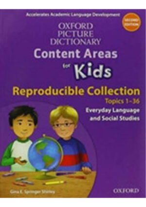 Oxford Picture Dictionary: Content Areas for Kids Second Edition Reproducible Collection P