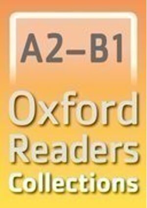 Oxford Readers Collections A2 - B1 Iportfolio (Oxford Learners Bookshelf)