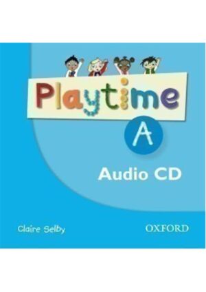 Playtime a Class Audio CD