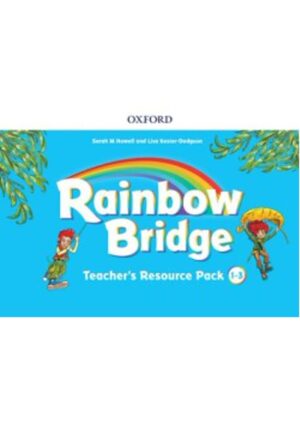 Rainbow Bridge 1-3 Teacher Resource Pack