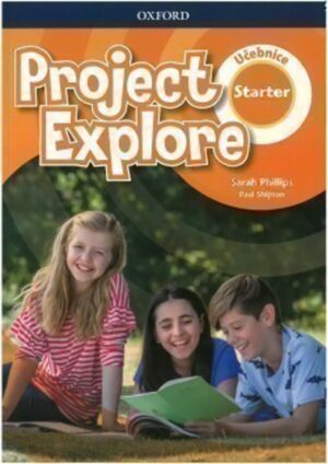Project Explore Starter Student´s book CZ
