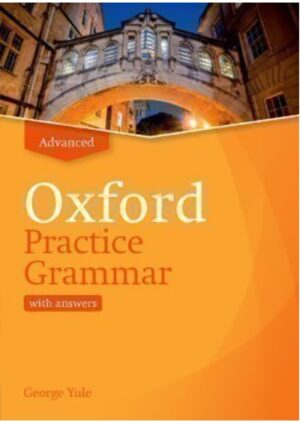 Oxford Practice Grammar Advanced Revised Edition with answer key