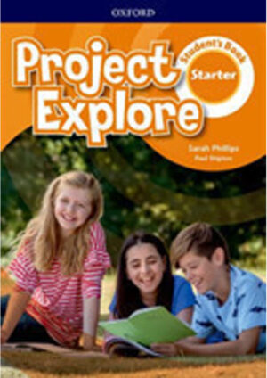 Project Explore Starter Student´s book International