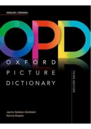Oxford Picture Dictionary Third Ed. English / Spanish