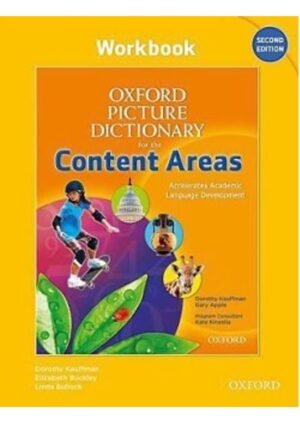 Oxford Picture Dictionary for Content Areas 2nd Ed. Workbook