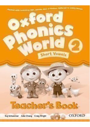 Oxford Phonics World 2 Teacher´s Book