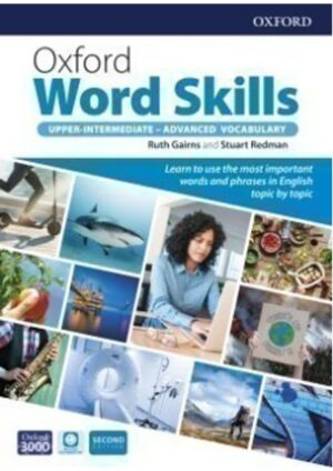 Oxford Word Skills 2nd edition Upper-Intermediate - Advanced: Student´s Pack