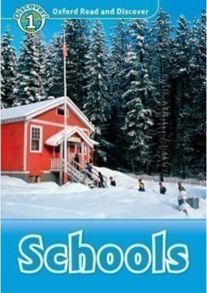 Oxford Read and Discover Level 1: Schools
