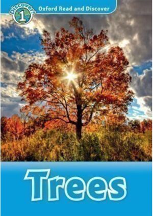 Oxford Read and Discover Level 1: Trees