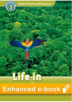 Oxford Read and Discover Level 3: Life in Rainforests OLB eBook