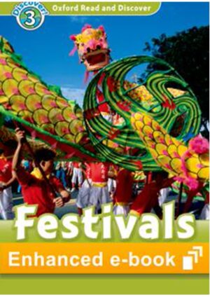 Oxford Read and Discover Level 3: Festivals Around The World OLB eBook