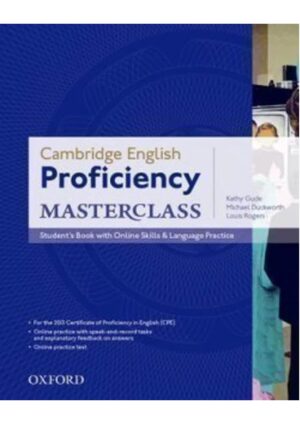 Proficiency Masterclass Third Edition Student´s Book with Online Skills & Language Practic