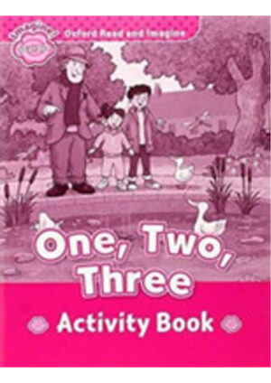 Oxford Read and Imagine Level Starter: One, Two, Three Activity Book