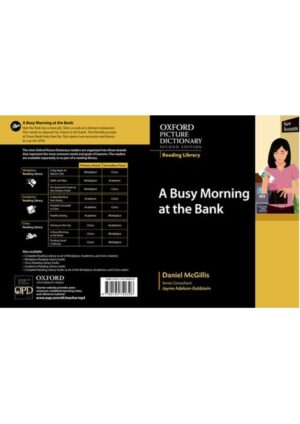 Oxford Picture Dictionary Reading Library Readers: Civics Reader: Busy Morning at the Bank