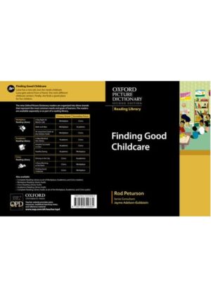 Oxford Picture Dictionary Reading Library Readers: Civics Reader: Finding Good Childcare