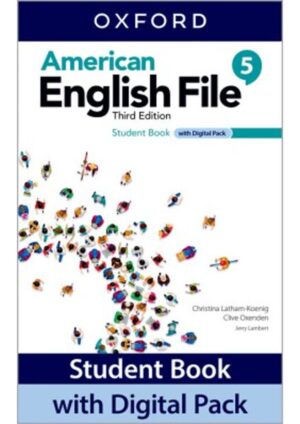 American English File Third Edition Level 5: Student's Book with Digital pack